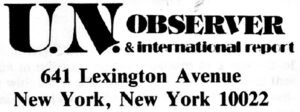 UN Observer and International Report